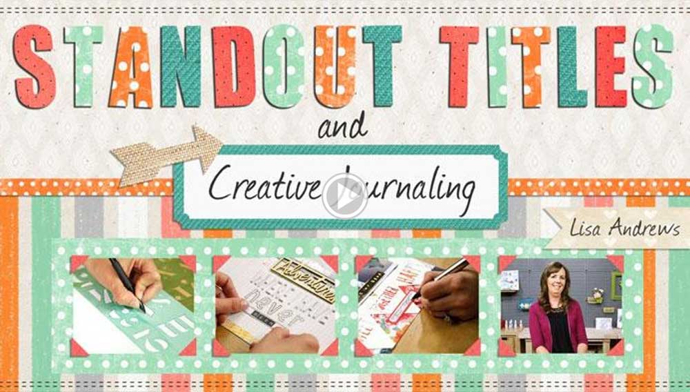 Standout Titles and Creative Journaling