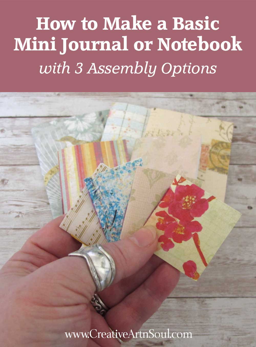 How to Make a Basic Mini Journal with 3 Assembly Options