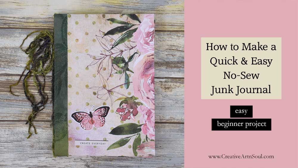 How to Make a Quick and Easy No Sew Junk Journal