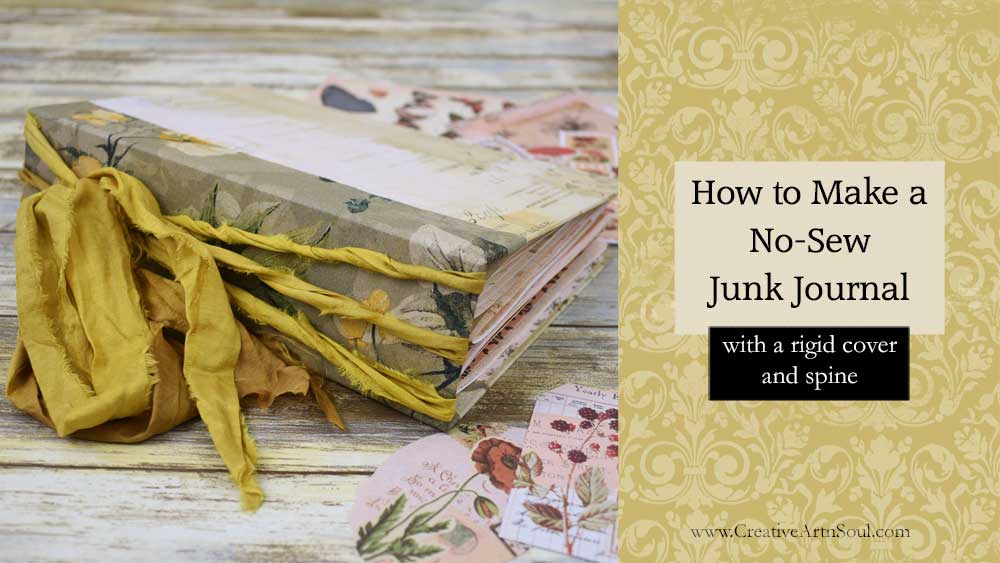 How to Make a No Sew Junk Journal with a Rigid Cover and Spine