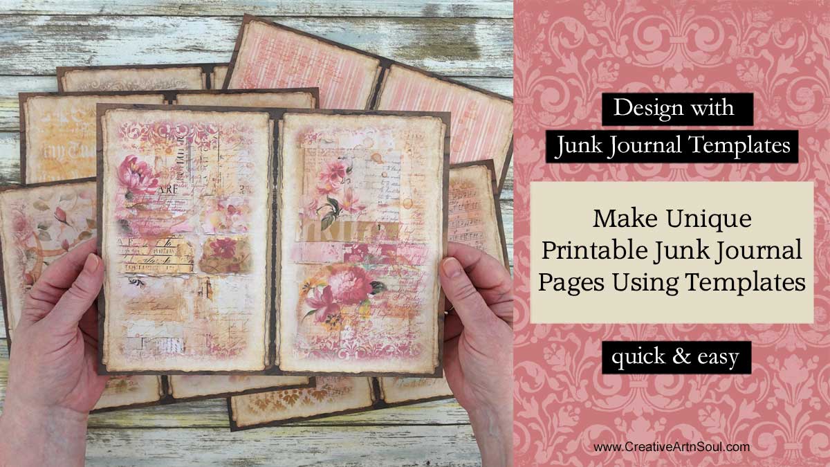 Make Unique Printable Junk Journal Pages using Quick and Easy Overlay Templates