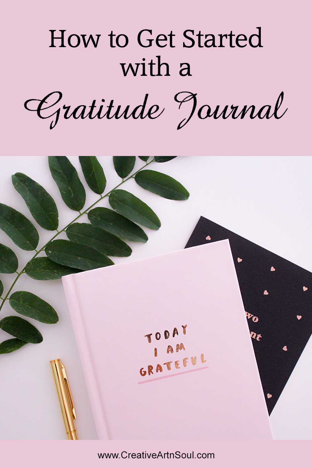 How to Get Started with a Gratitude Journal