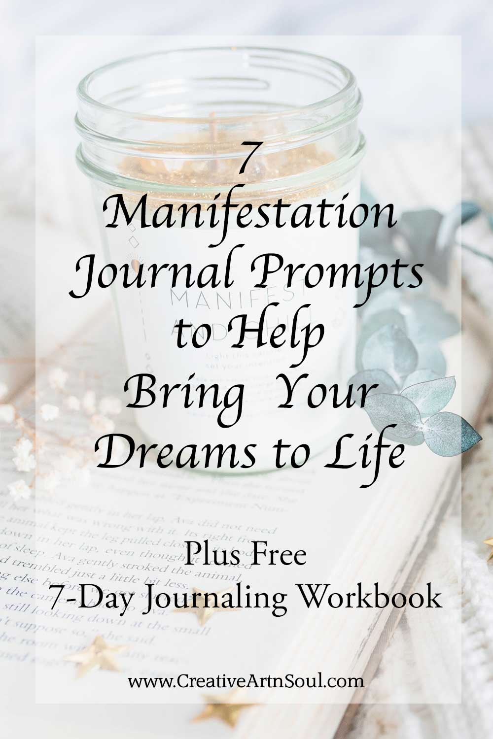 Powerful Manifestation Journal Prompts to Bring Your Dreams to Life